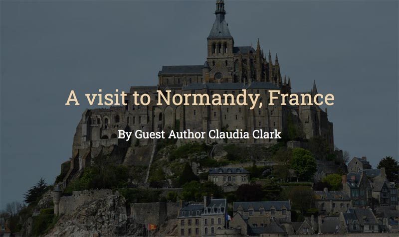A Trip to Normandy, Well Worth the Wait